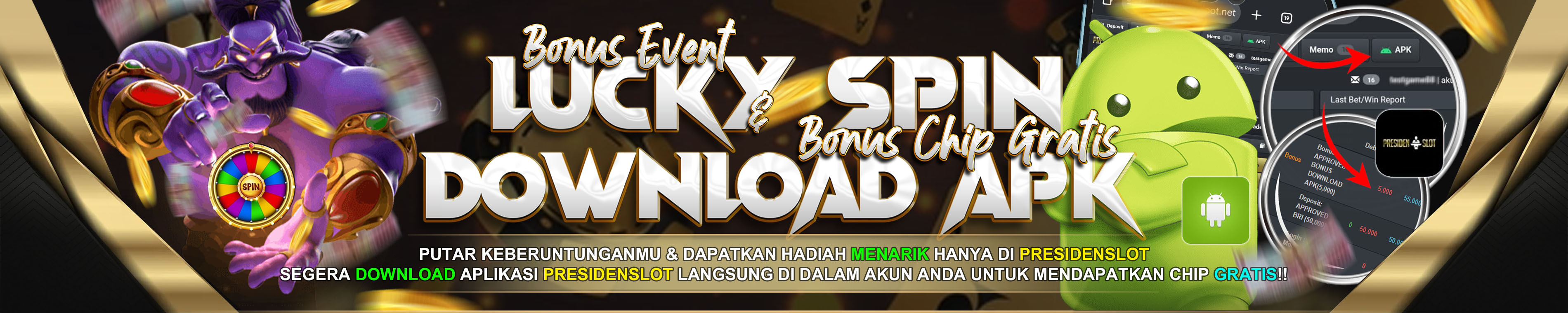 LUCKY SPIN & DOWNLOAD APK 2026 WEBSITE PRESIDENSLOT